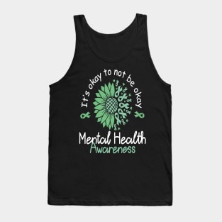 Its Okay To Not Be Okay Mental health Tank Top